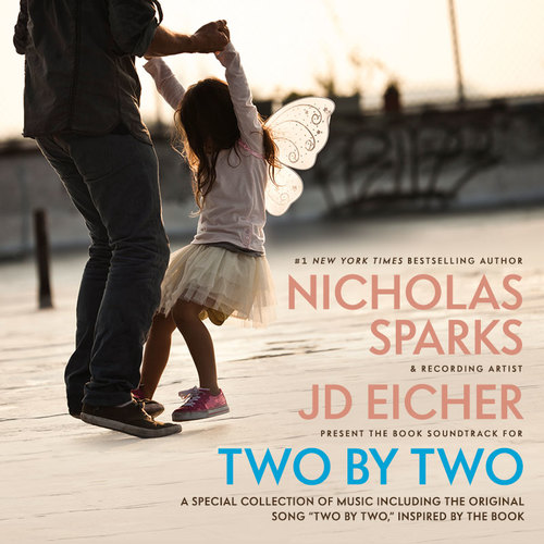 Nicholas Sparks The Two by Two Book Soundtrack