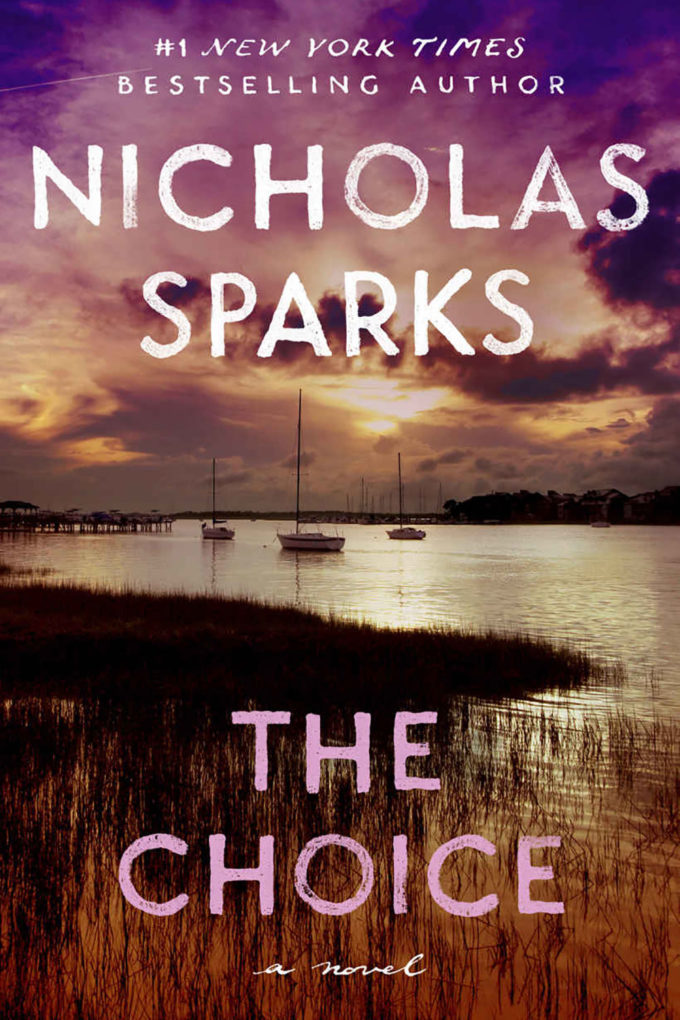 Nicholas Sparks The Choice