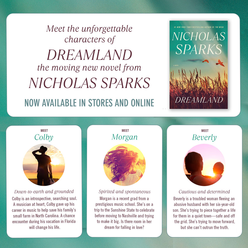 Nicholas Sparks Dreamland is Now Available!